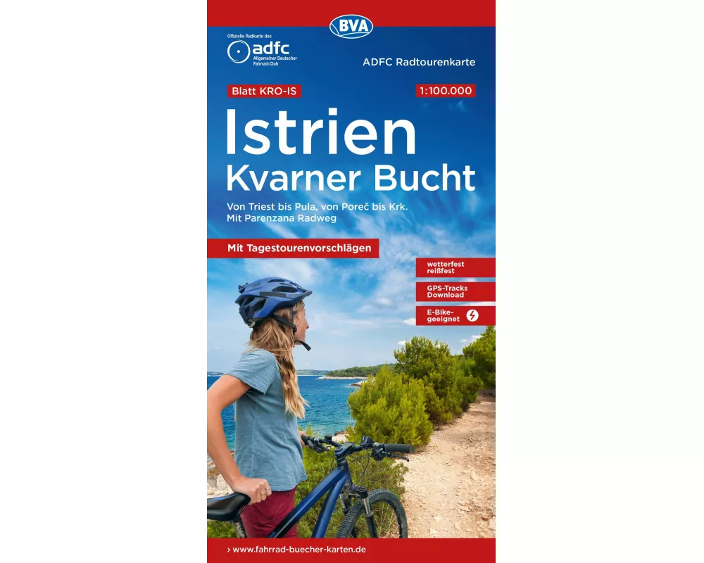 BVA ADFC Radtourenkarte Istrien Kvarner Bucht, mit Tagestourenvorschlägen, 1:100.000