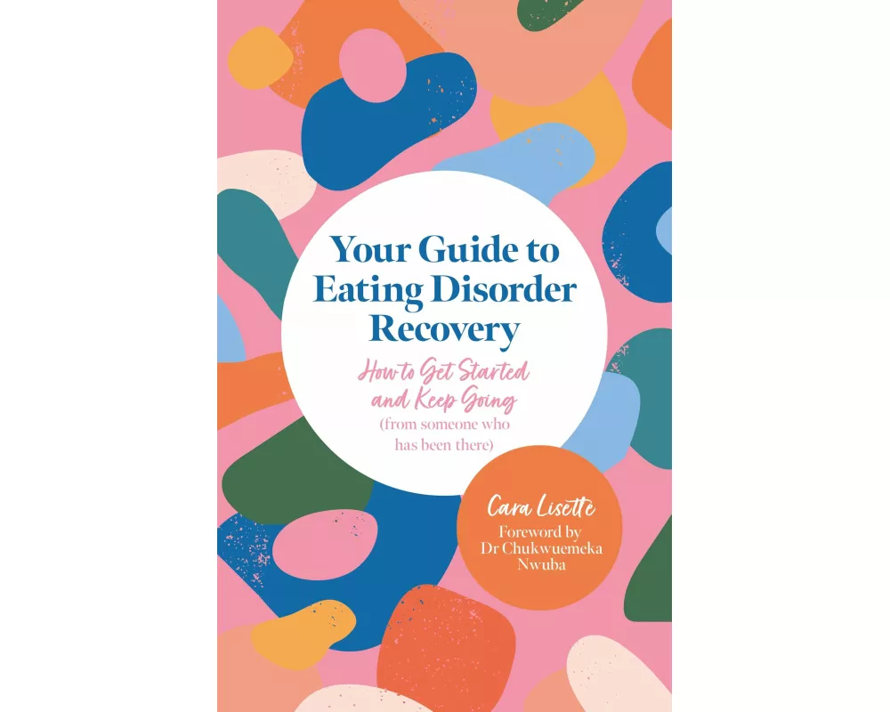 Your Guide to Eating Disorder Recovery