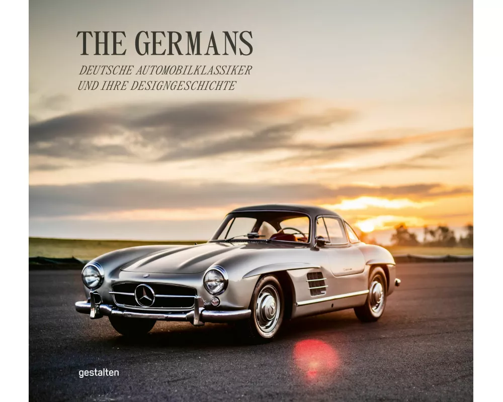 The Germans – Deutsche Automobilklassiker und ihre Designgeschichte