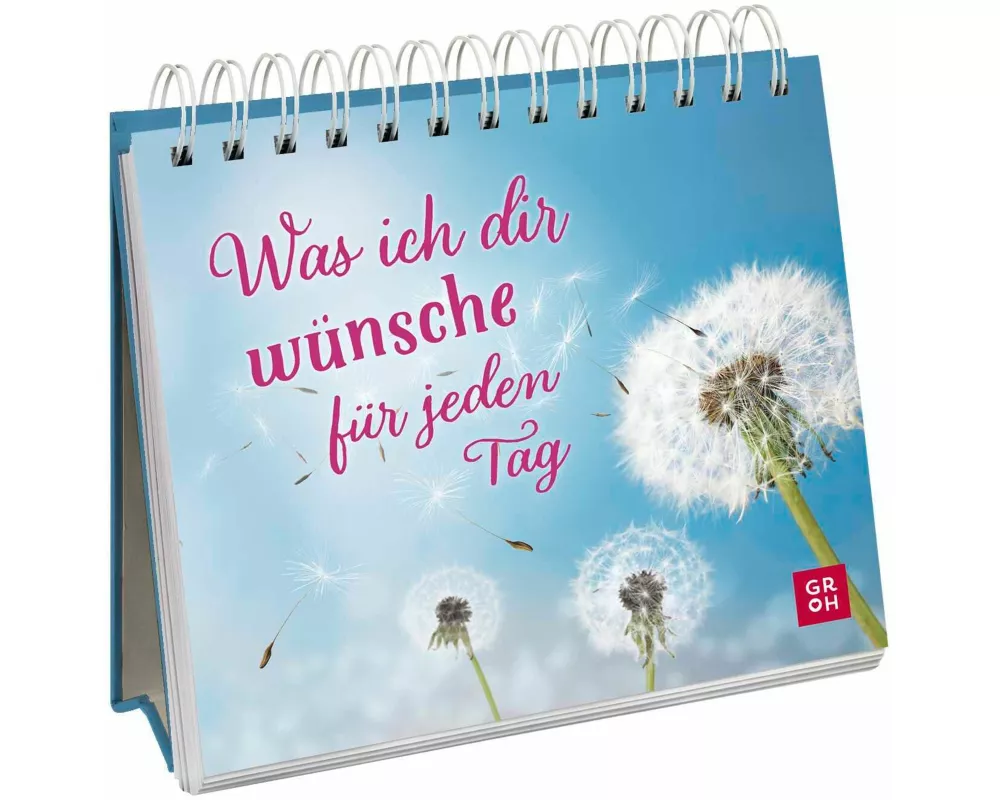 Was ich dir wünsche für jeden Tag