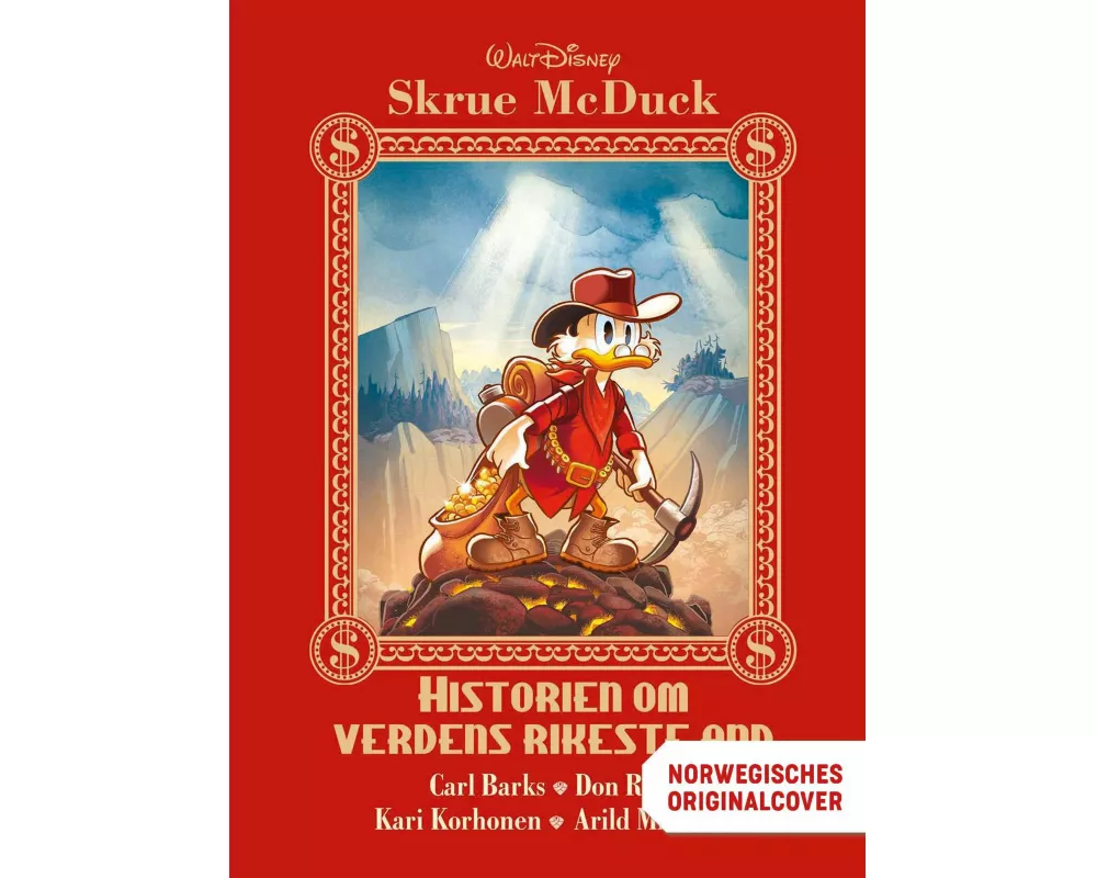 Dagobert Duck - Chronik der reichsten Ente der Welt