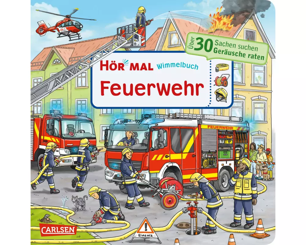 Hör mal (Soundbuch): Wimmelbuch: Feuerwehr