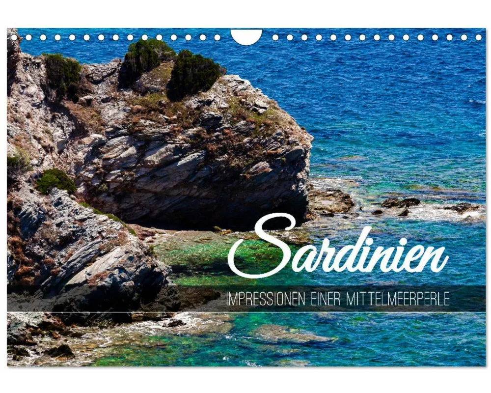 Sardinien - Impressionen Einer Mittelmeerperle (Wandkalender 2026 DIN A4 quer), CALVENDO Monatskalender