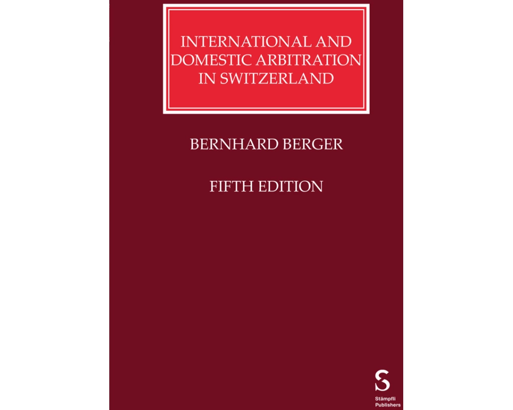International and Domestic Arbitration in Switzerland