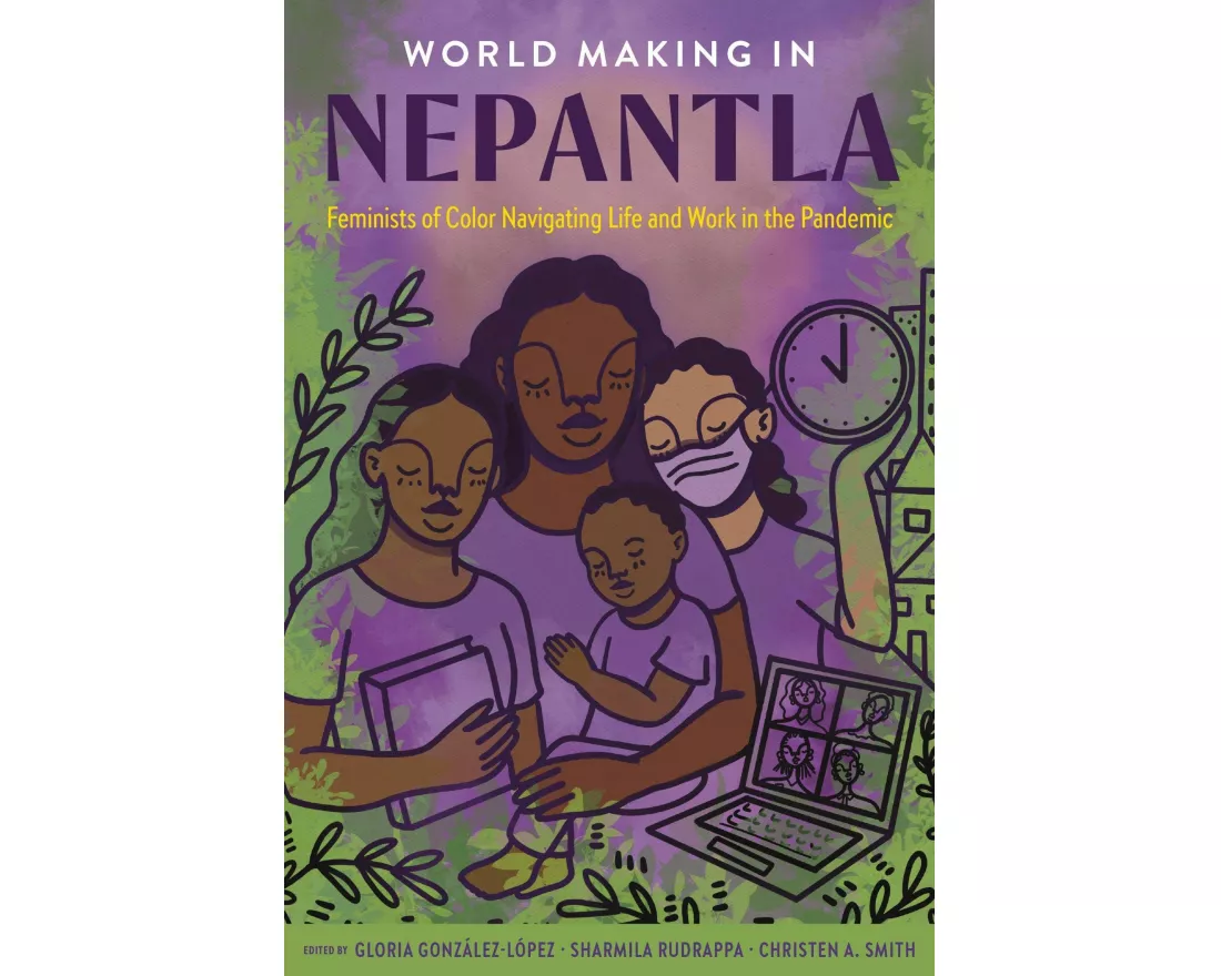 World Making in Nepantla