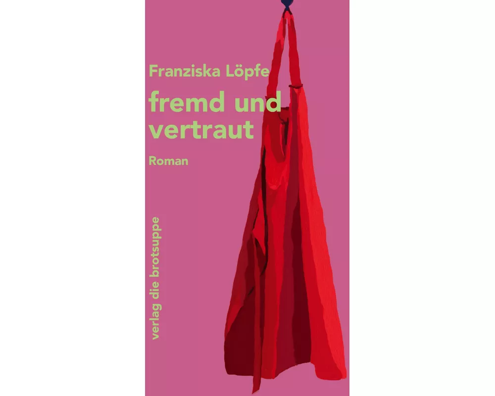 fremd und vertraut