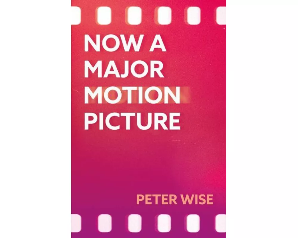 Now a Major Motion Picture