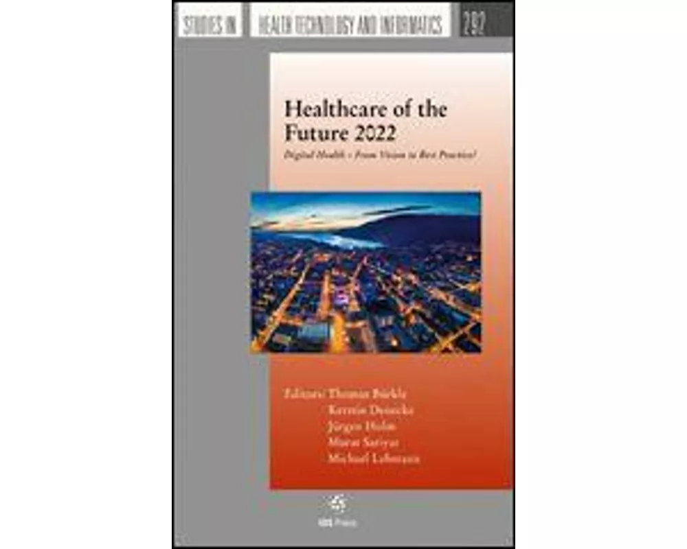 Healthcare of the Future 2022