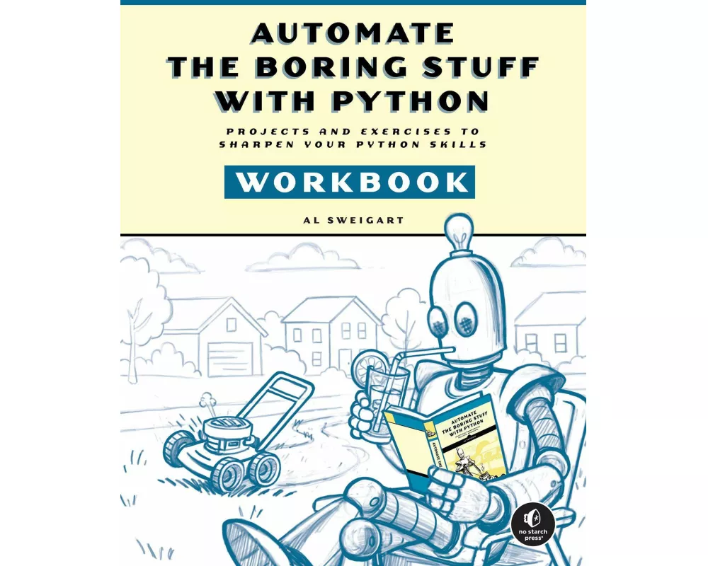 Automate the Boring Stuff with Python Workbook