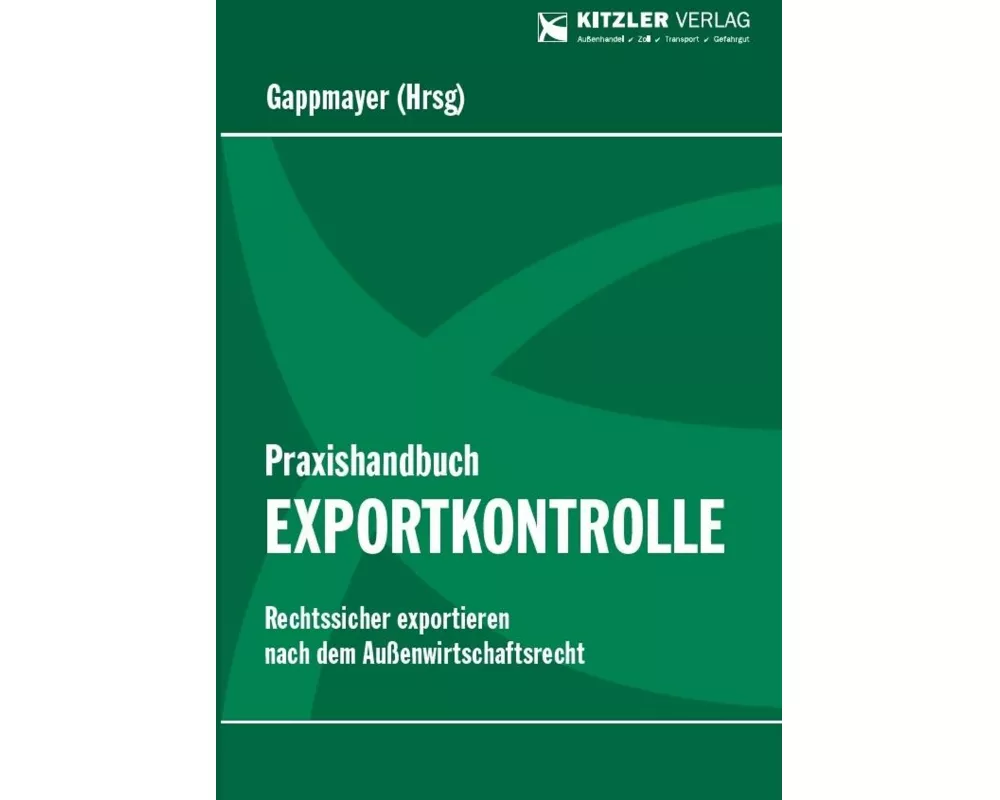 Praxishandbuch Exportkontrolle
