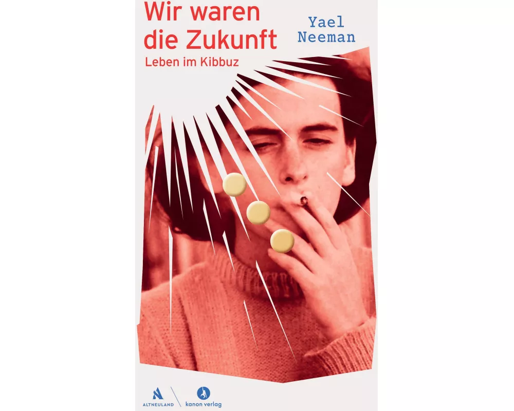 Wir waren die Zukunft