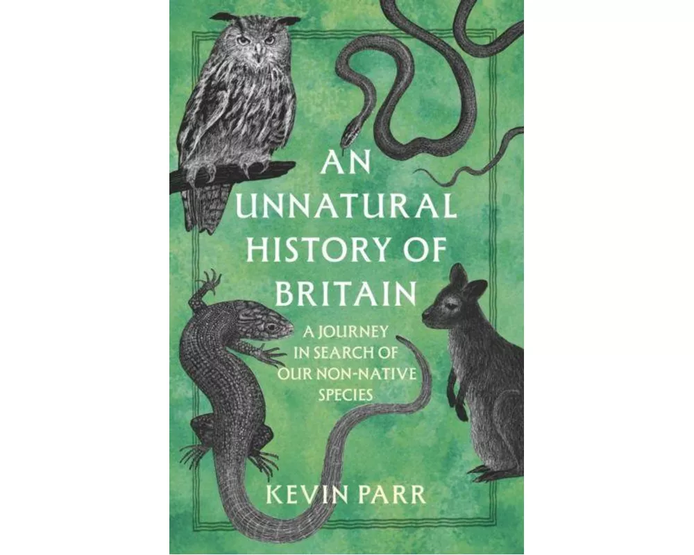 An Unnatural History of Britain