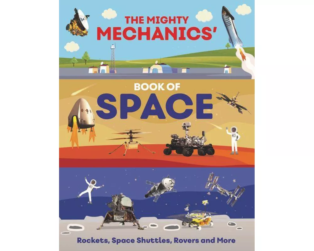 The Mighty Mechanics’ Book of Space