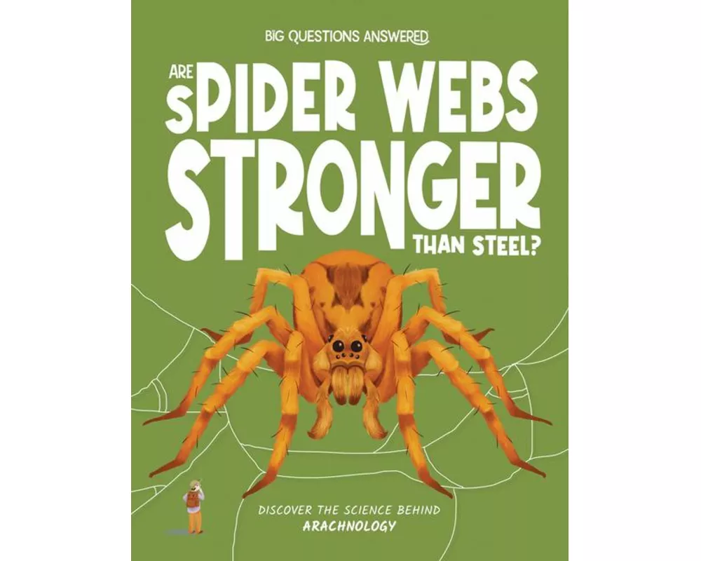 Are Spider Webs Stronger Than Steel?