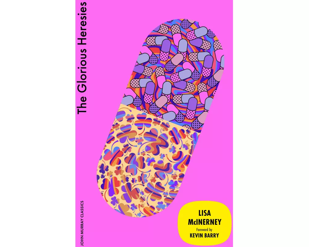 The Glorious Heresies