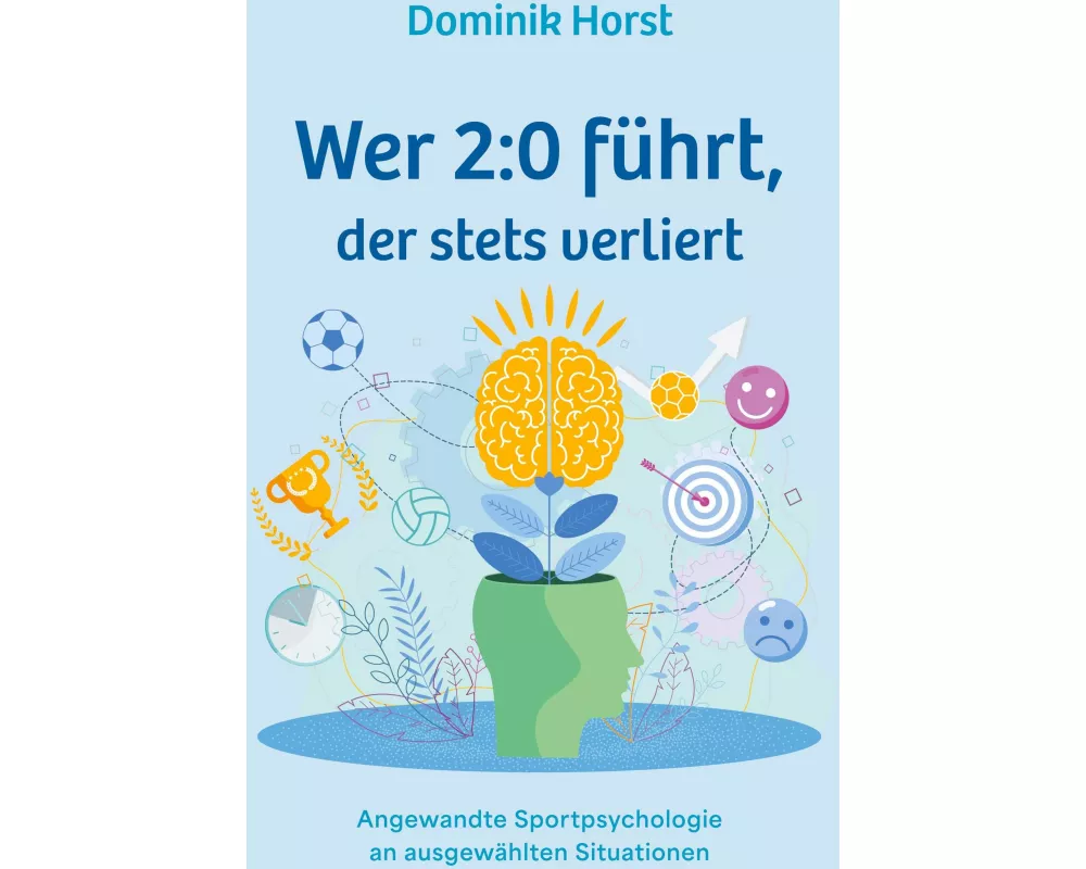 Wer 2:0 führt, der stets verliert