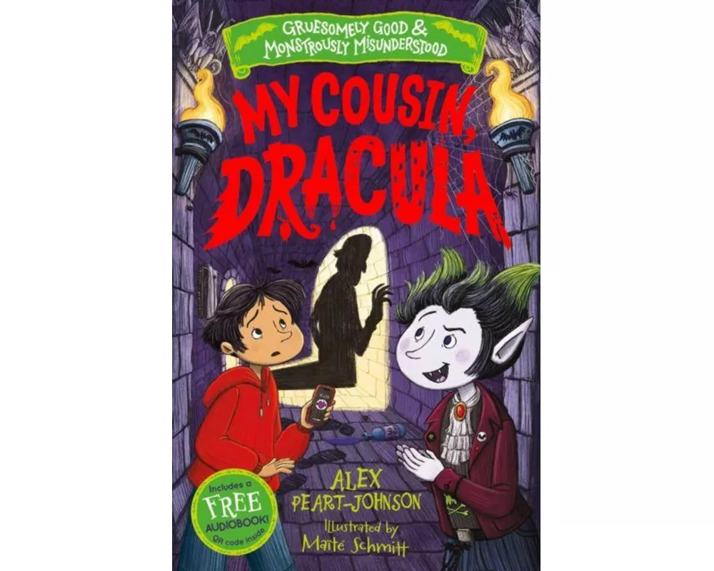 My Cousin, Dracula (Gruesomely Good and Monstrously Misunderstood)