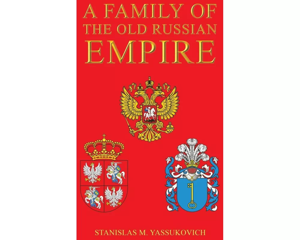 A Family of the Old Russian Empire