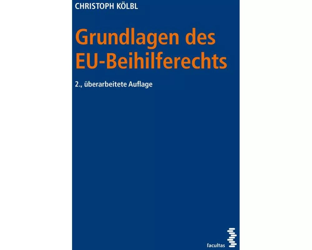 Grundlagen des EU-Beihilferechts
