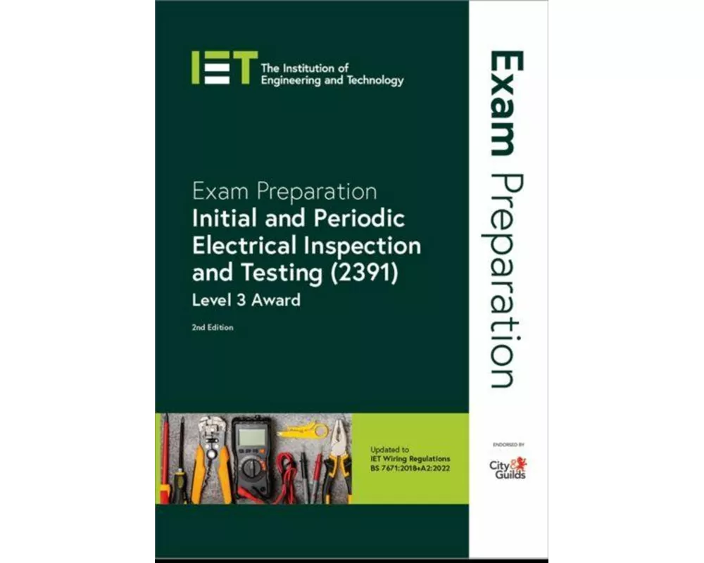 Exam Preparation: Initial and Periodic Electrical Inspection and Testing (2391)