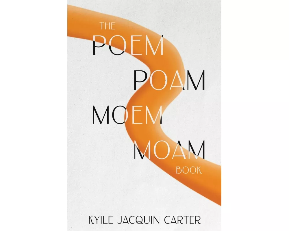 The Poem Poam Moem Moam Book