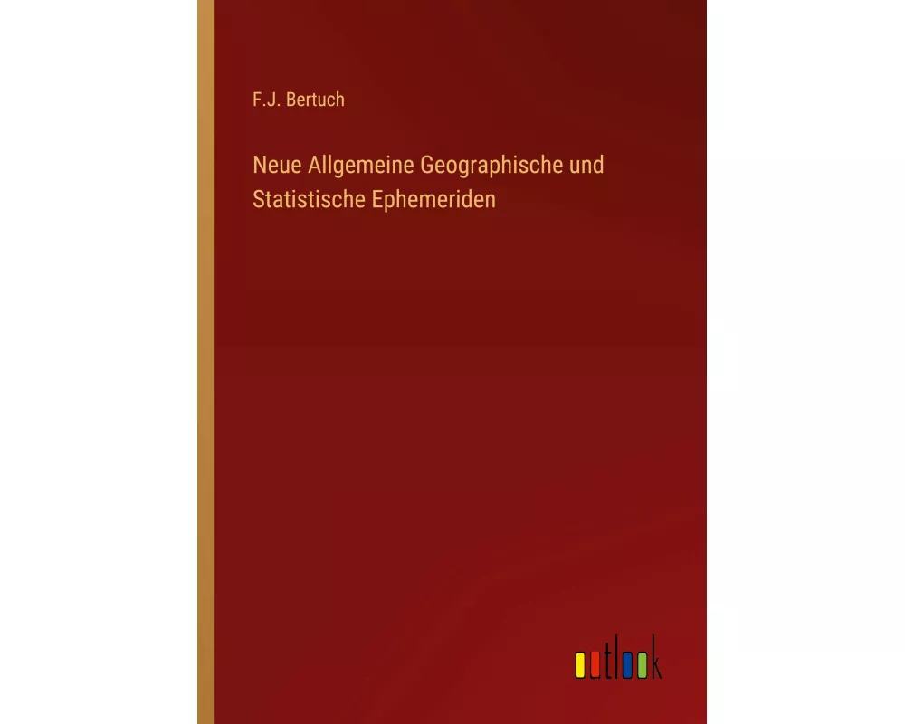 Neue Allgemeine Geographische und Statistische Ephemeriden