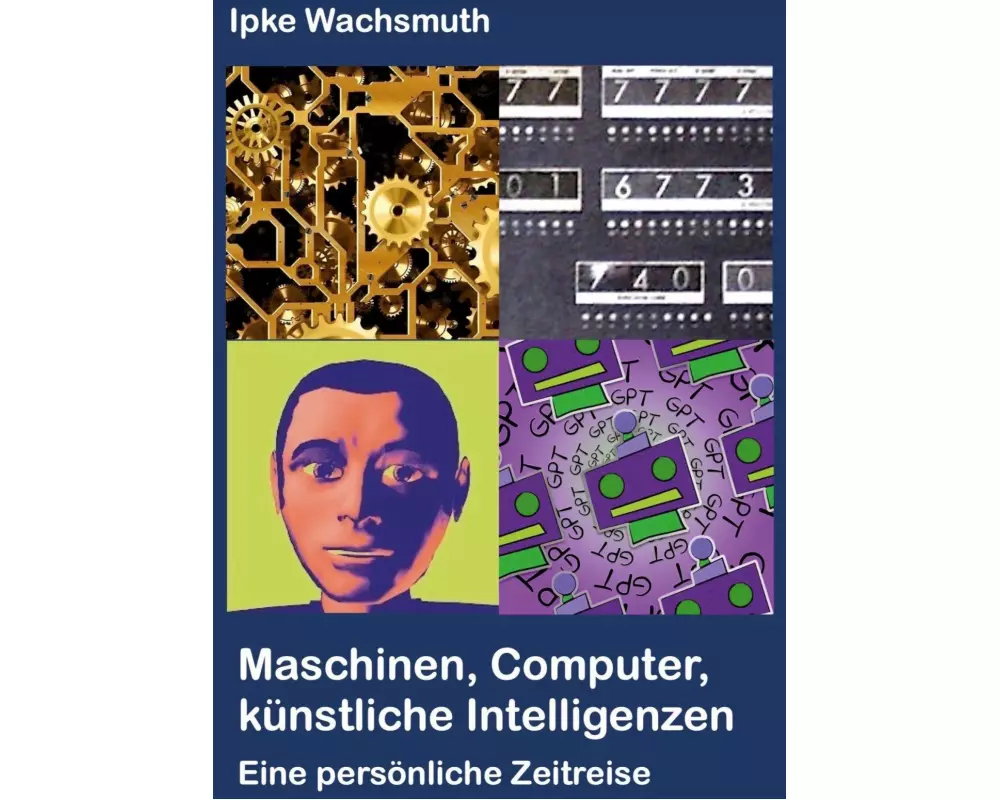 Maschinen, Computer, künstliche Intelligenzen