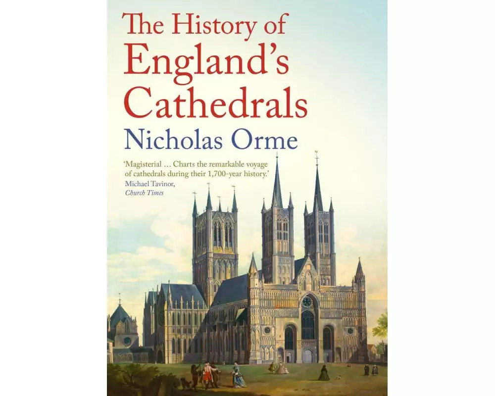 The History of England's Cathedrals