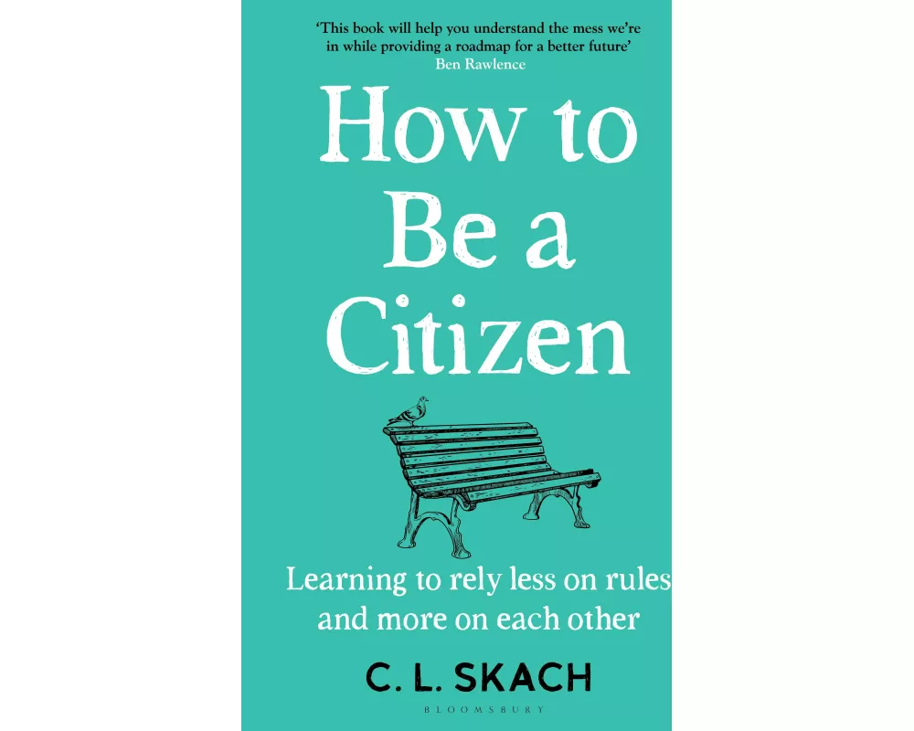 How to Be a Citizen