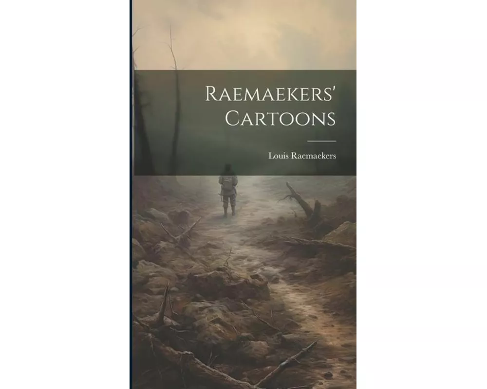 Raemaekers' Cartoons