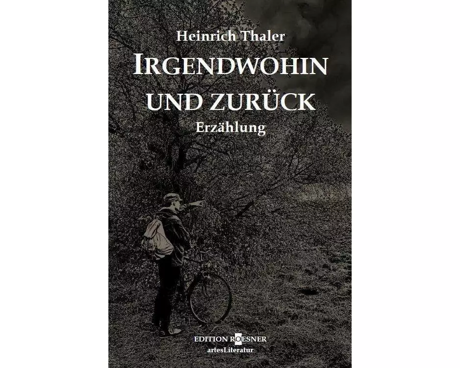 Irgendwohin und zurück