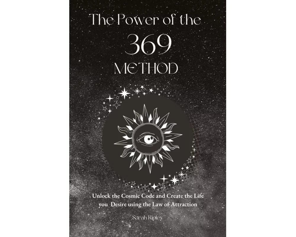 The Power of the 369 Method