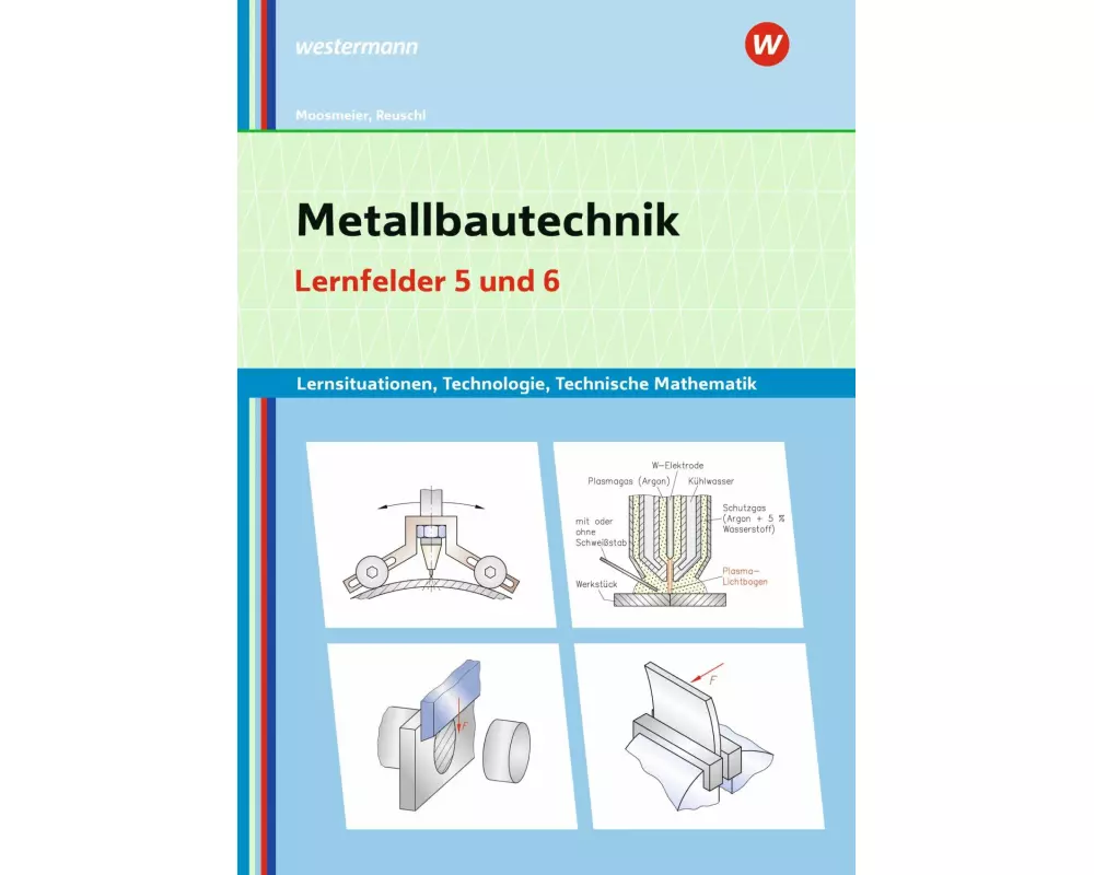 Metallbautechnik: Technologie, Technische Mathematik