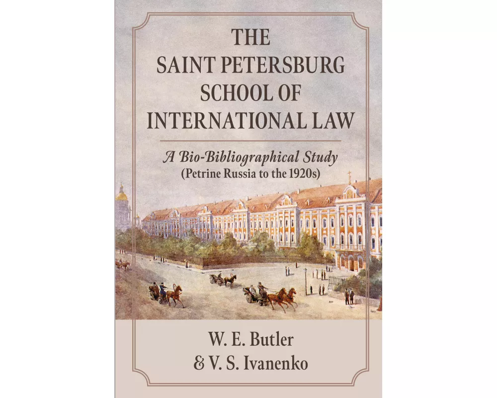 The Saint Petersburg School of International Law