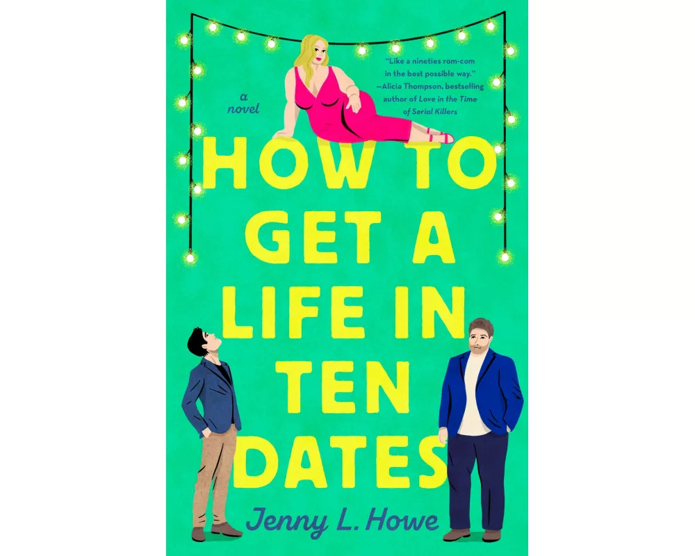 How to Get a Life in Ten Dates