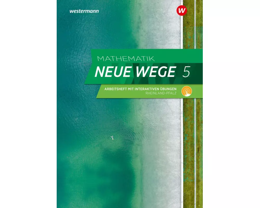 Mathematik Neue Wege SI 5. Arbeitsheft mit Lösungen und Interaktiven Übungen. G9 für Niedersachsen