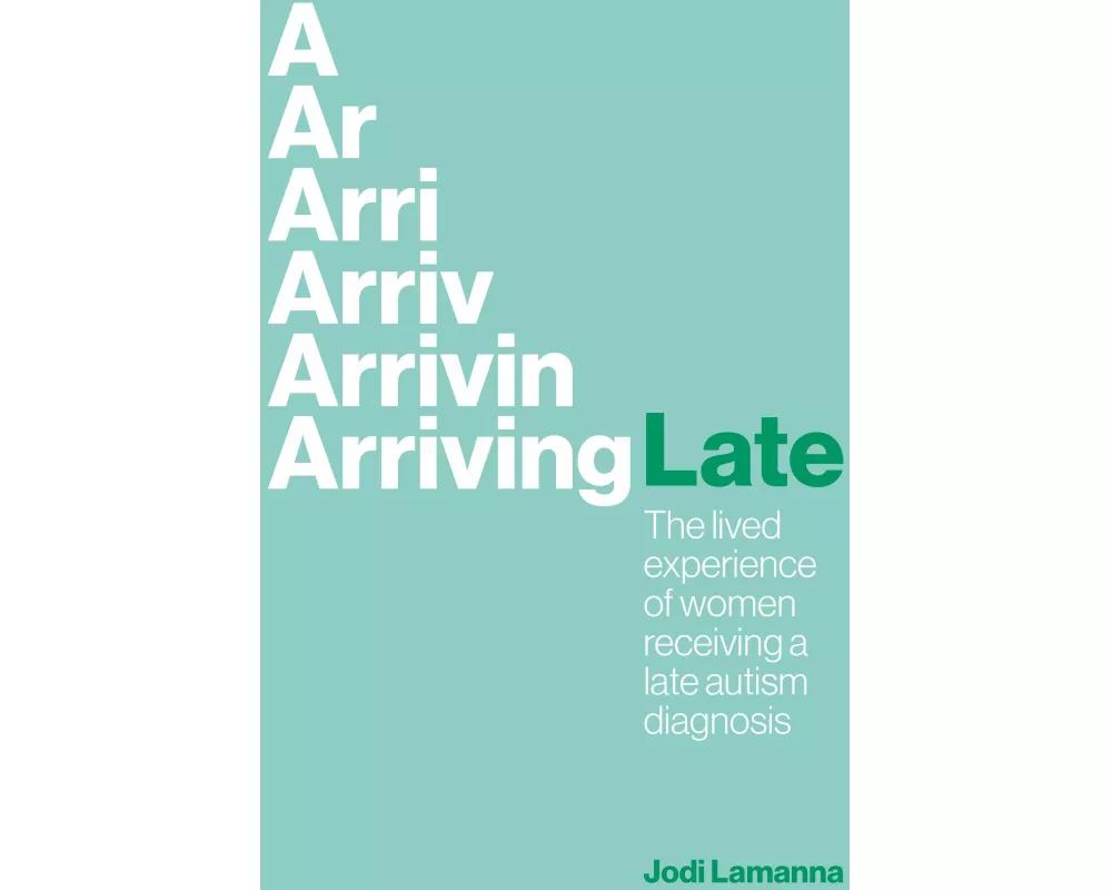 Arriving Late