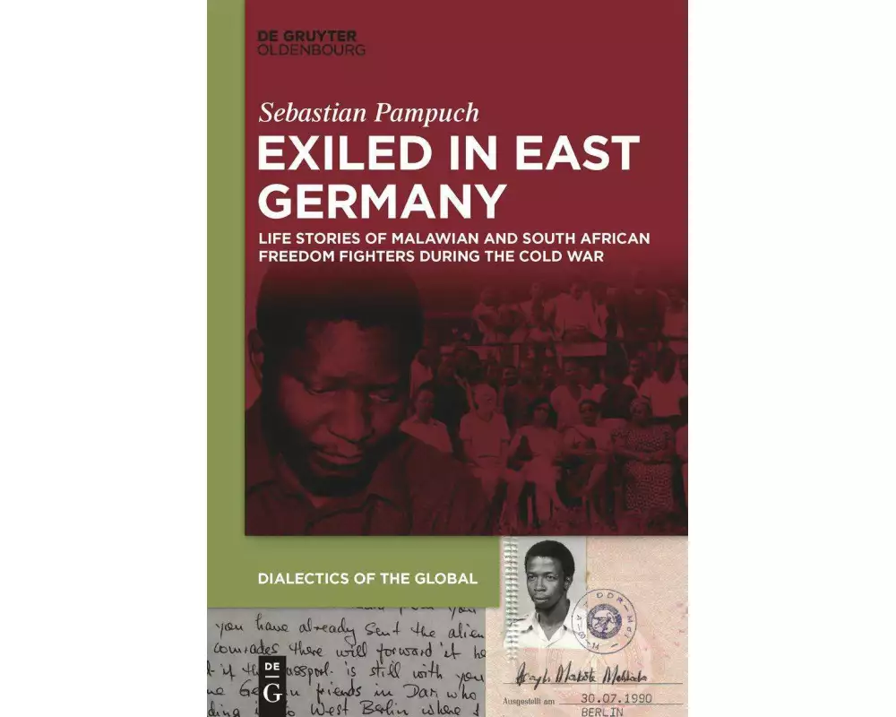 Exiled in East Germany