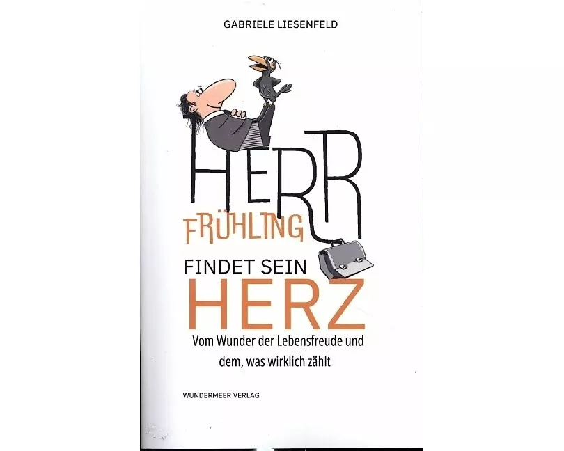 Herr Frühling findet sein Herz