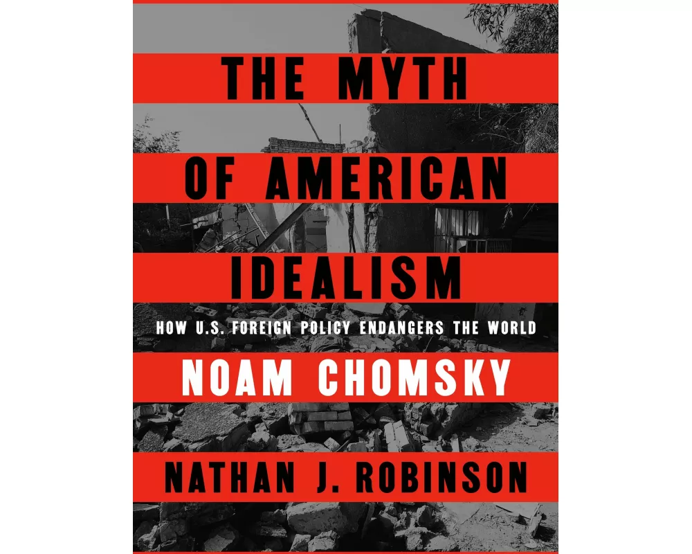 The Myth of American Idealism