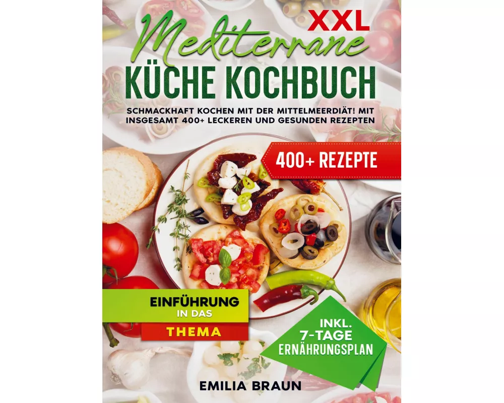 XXL Mediterrane Küche Kochbuch