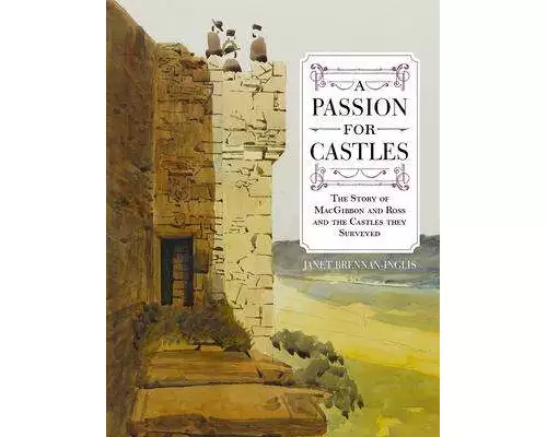 A Passion for Castles