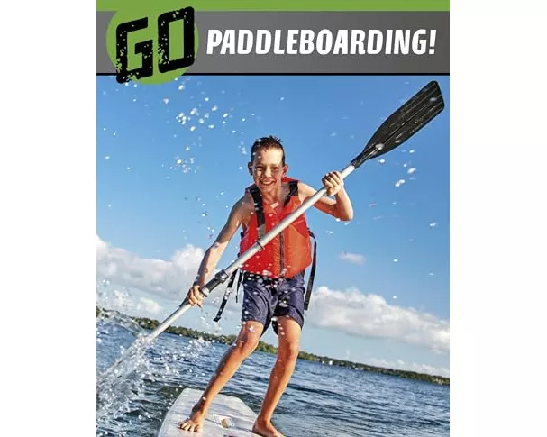 Go Paddleboarding!