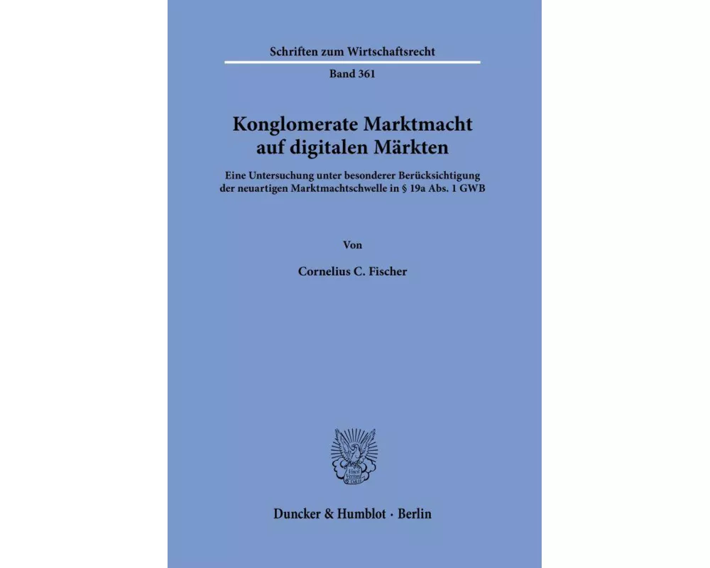 Konglomerate Marktmacht auf digitalen Märkten