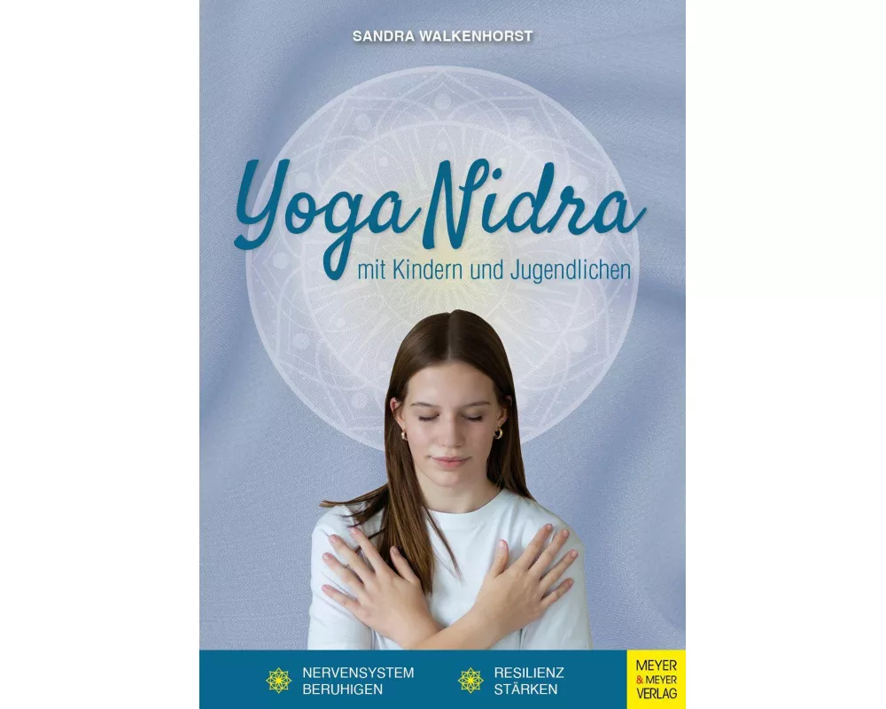 Yoga Nidra mit Kindern und Jugendlichen