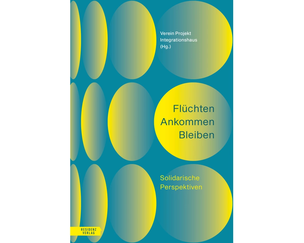 Flüchten Ankommen Bleiben