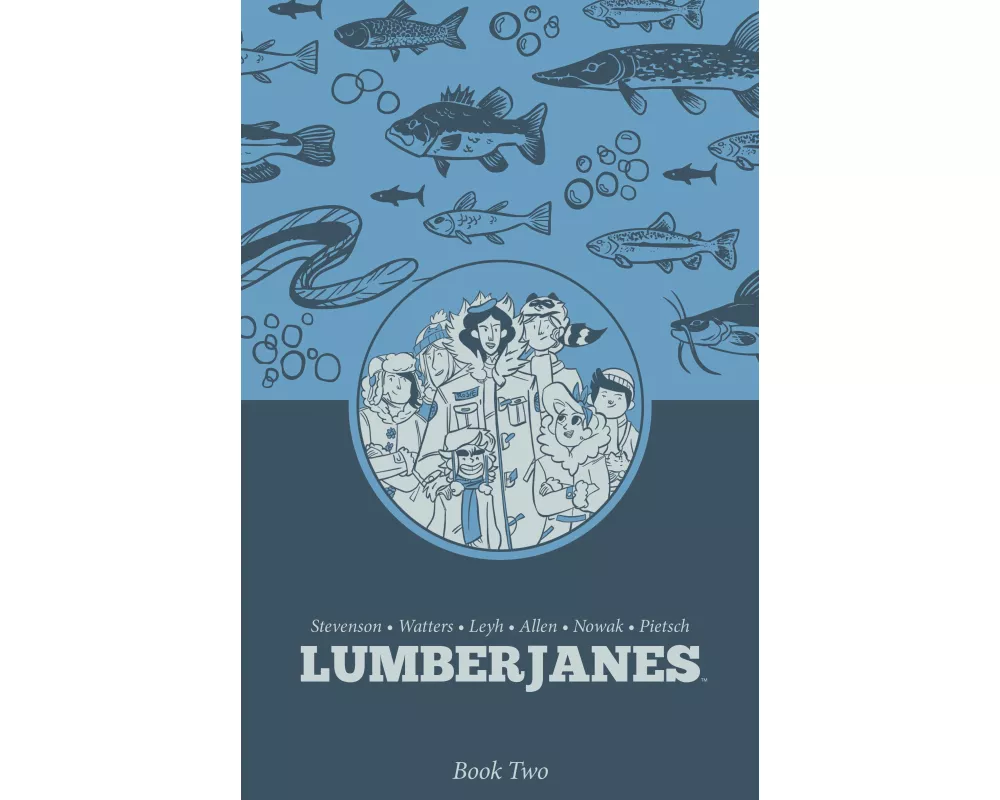 Lumberjanes Book Two