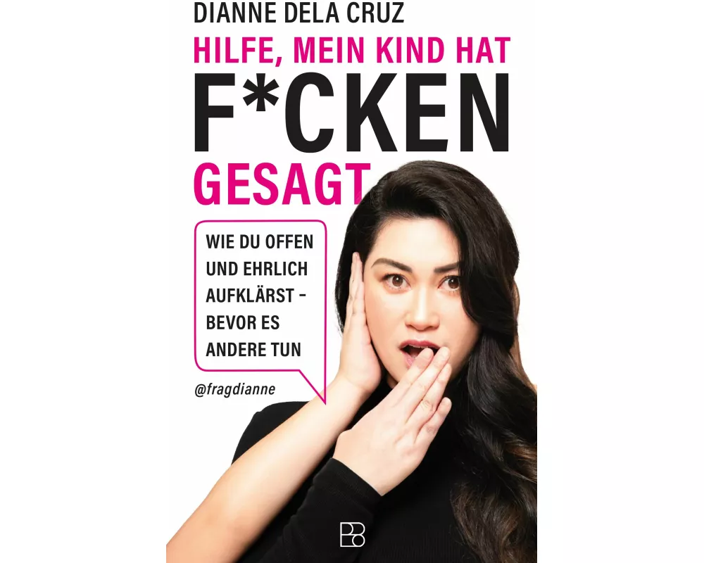 Hilfe, mein Kind hat f*cken gesagt