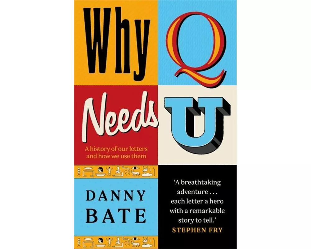 Why Q Needs U
