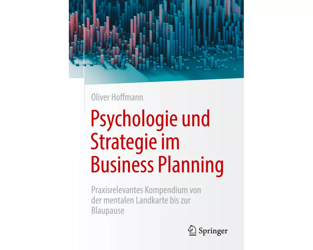 Psychologie und Strategie im Business Planning